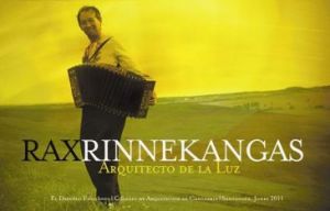 Rax Rinnekangas, Arquitecto de la Luz