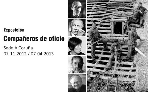 "Compañeros de oficio" en Fundación Barrié, Sede A Coruña. Del 7-11-2012 al 7-4-2013